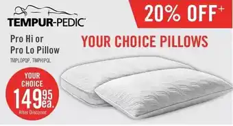The Brick Tempur-pedic pro hi or pro lo pillow offer
