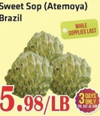 88 Supermarket Sweet Sop Brazil offer
