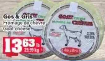 Gos & Gris Goat Cheese