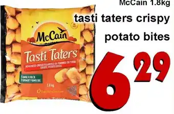 McCain 1.8 kg Tasti Taters Crispy Potato Bites