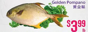 Grant's Foodmart Golden pompano offer