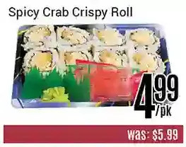 Nations Fresh Foods Spicy crab crispy roll offer