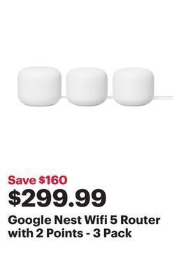 Best Buy Google nest wifi 5 router with 2 points - 3 pack offer