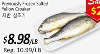 Galleria Supermarket Previously Frozen Salted Yellow Croaker offer