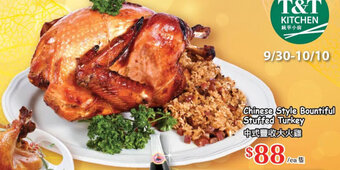 T&T Supermarket Chinese Style Bountiful Stuffed Turkey offer