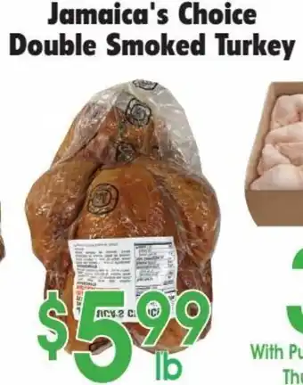 Danforth Food Market Jamaica's Choice Double Smoked Turkey offer