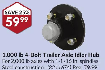 Princess Auto 1,000 lb 4-bolt trailer axle idler hub offer