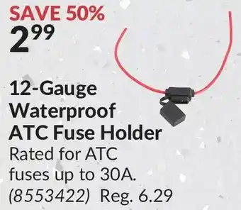 Princess Auto 12-gauge waterproof atc fuse holder offer