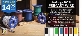 Princess Auto 16 gauge 100 ft primary wire offer