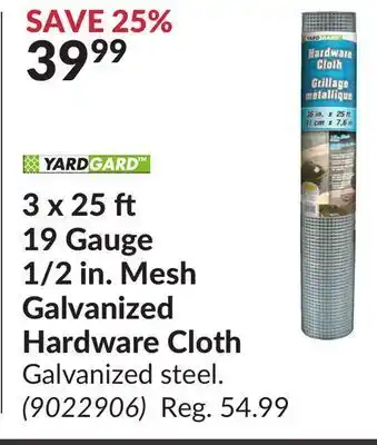 Princess Auto Yardgard gauge 1/2 in. mesh galvanized hardware cloth offer