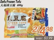 Seasons Foodmart Dafu frozen tofu offer