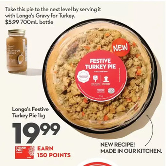 Longo's Longo's festive turkey pie offer