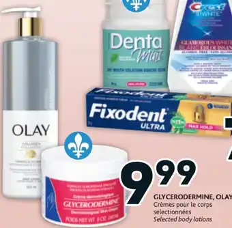 Brunet Glycerodermine, Olay offer