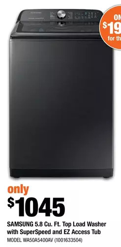 Home Depot Samsung 5.8 cu. ft. top load washer with superspeed and ez access tub offer