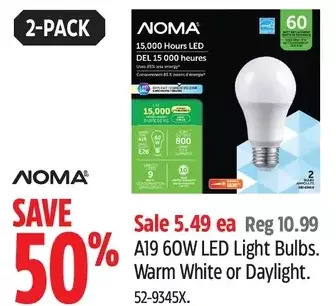 Canadian Tire Noma a19 60w led light bulbs. warm white or daylight offer