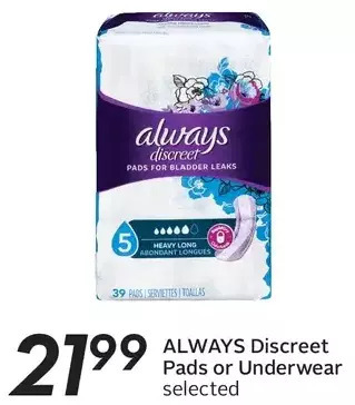 Sobeys Always discreet pads or underwear offer