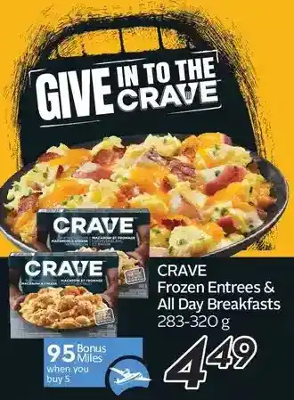 Sobeys Crave frozen entrées & all day breakfasts offer