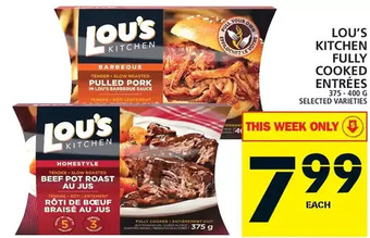 Food Basics Lou's kitchen fully cooked entrees offer