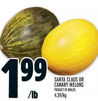 Metro Santa claus or canary melons offer