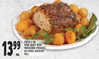 Metro Fresh 2 go pork roast with parisienne potatoes offer