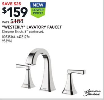 Lowe's American standard "westerly" lavatory faucet offer