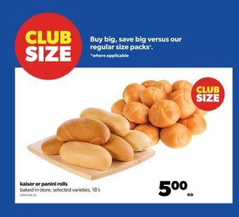 Real Canadian Superstore Kaiser or panini rolls, 18's offer