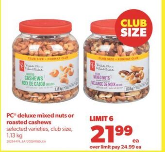 Real Canadian Superstore Pc® deluxe mixed nuts or roasted cashews, 1.13 kg offer