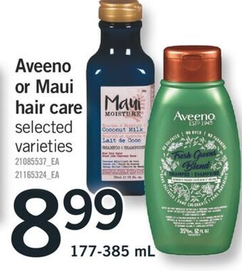 Fortinos Aveeno or maui hair care, 177-385 ml offer