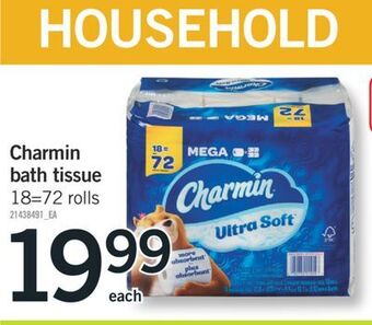 Fortinos Charmin bath tissue, 18 = 72 rolls offer
