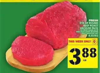 Food Basics Fresh eye of round beef roast vacuum pack offer