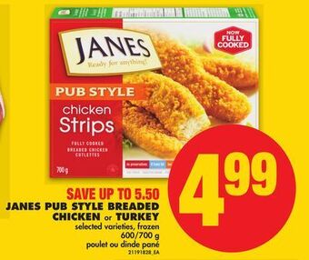 No Frills Janes pub style breaded chicken or turkey, 600/700 g offer