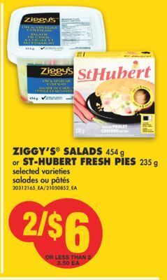 No Frills Ziggy's® salads, 454 g or st-hubert fresh pies, 235 g offer