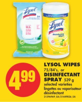 No Frills Lysol wipes, 75/84's, or disinfectant spray, 539 g offer