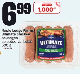 Loblaws Maple lodge farms ultimate chicken sausages, 500 g offer