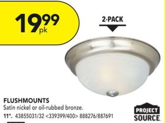 RONA Project source flushmounts 11" offer
