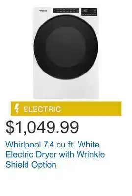 Costco Whirlpool 7.4 cu ft. white electric dryer with wrinkle shield option offer