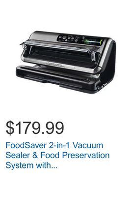 Costco Foodsaver 2-in-1 vacuum sealer & food preservation system with express bag maker offer