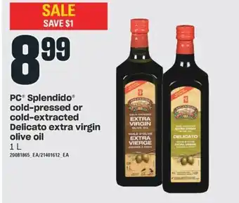 Valu-mart Pc splendido cold-pressed or cold-extracted delicato extra virgin olive oil, 1 l offer