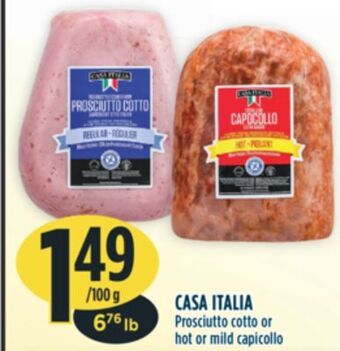 Marché Adonis Casa italia prosciutto cotto or hot or mild capicollo offer