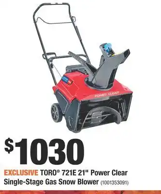Home Depot Toro® 721e 21" power clear single-stage gas snow blower offer