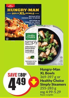 FreshCo Hungry-man xl bowls 369-397 g or healthy choice simply steamers 255-283 g offer