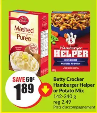 Chalo FreshCo Betty crocker hamburger helper or potato mix 142-240 g offer