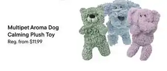 Petvalu Multipet aroma dog calming plush toy offer