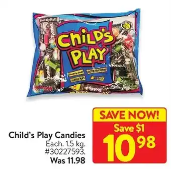 Walmart Child's play candies offer