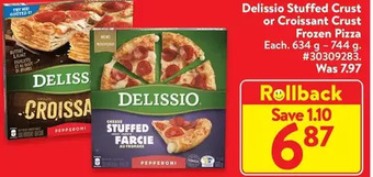 Walmart Delissio stuffed crust or croissant crust frozen pizza offer