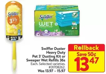 Walmart Swiffer duster heavy duty pet 3' dusting kit or sweeper wet refills offer