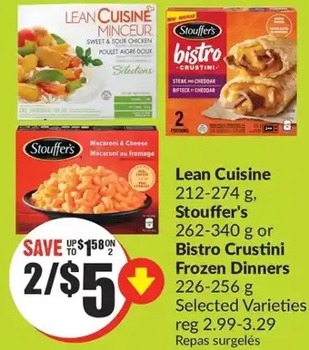 FreshCo Lean cuisine, stouffer's or bistro crustini frozen dinners offer
