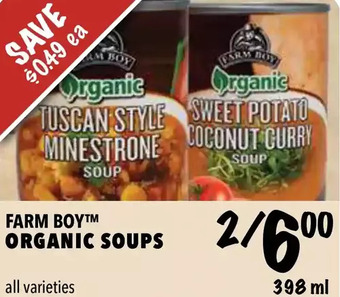 Farm Boy Farm boy organic soups offer