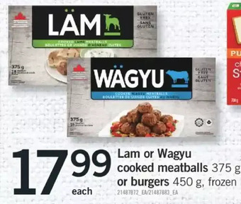Fortinos Lam or wagyu cooked meatballs or burgers offer