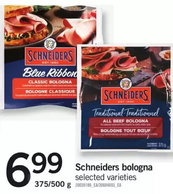 Fortinos Schneiders bologna offer